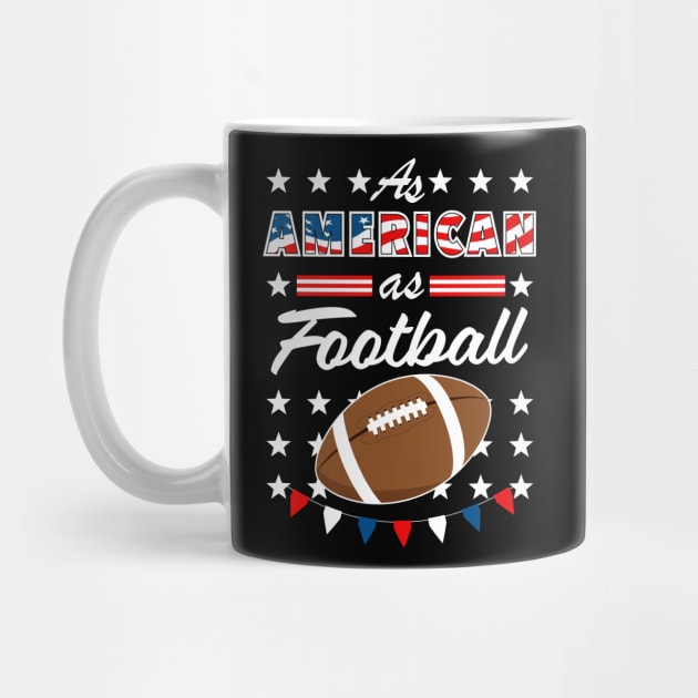 As American As Football 4th of July USA by Super Fresh Art